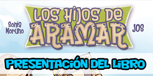 Presentación de Los hijos de Aramar